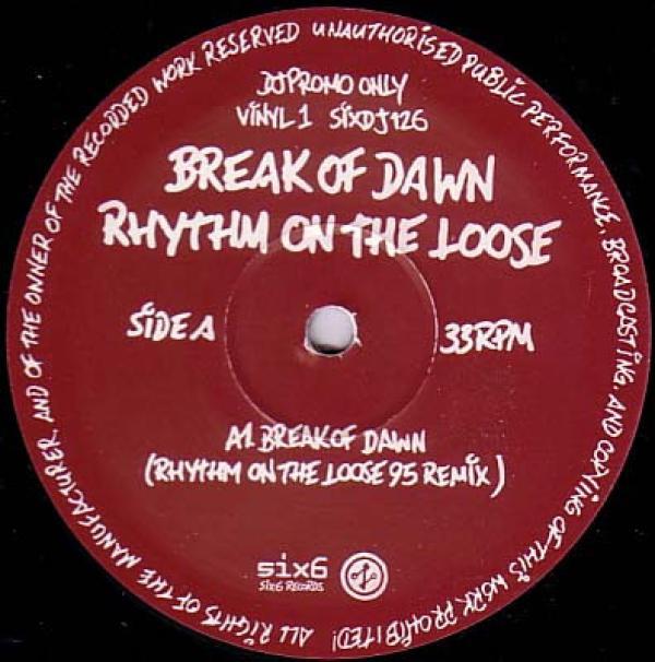 Rhythm On The Loose - Break Of Dawn '95