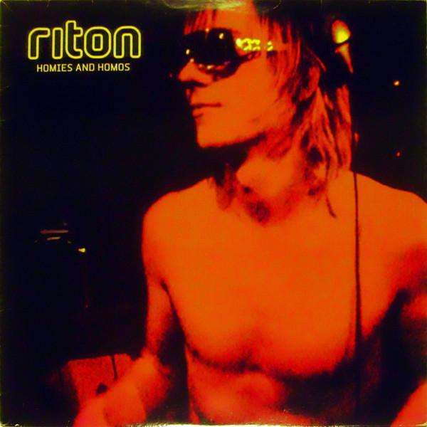 Riton - Homies And Homos