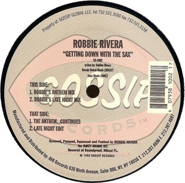 Robbie Rivera - Getting Down With The Sax