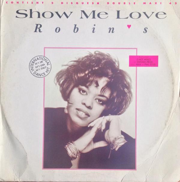 Robin S. - Show Me Love