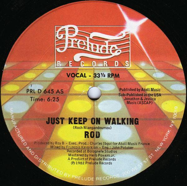 Rod - Just Keep On Walking
