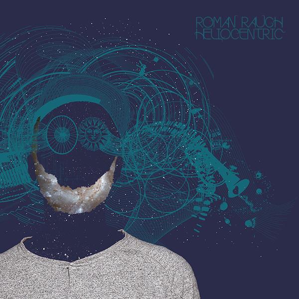 Roman Rauch - Heliocentric