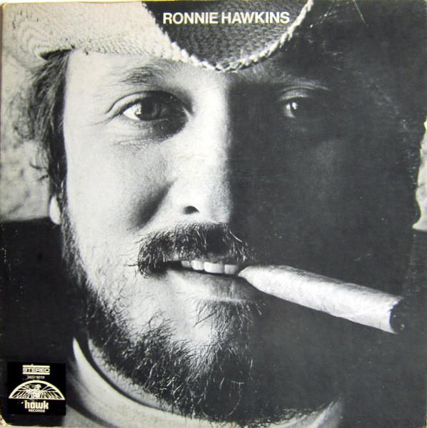 Ronnie Hawkins - Ronnie Hawkins