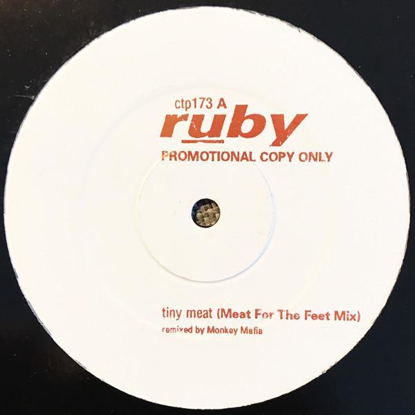 Ruby - Tiny Meat (Remixes)