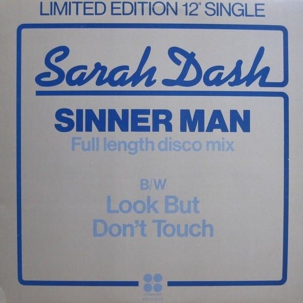 Sarah Dash - Sinner Man / Look But Don't Touch