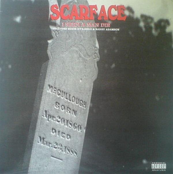 Scarface (3) - I Seen A Man Die