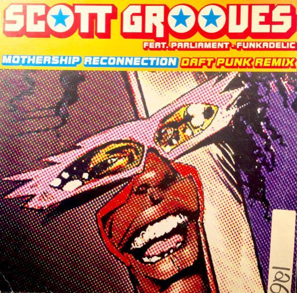 Scott Grooves - Mothership Reconnection