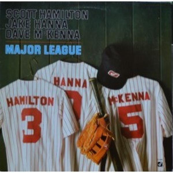 Scott Hamilton, Jake Hanna, Dave McKenna - Major League