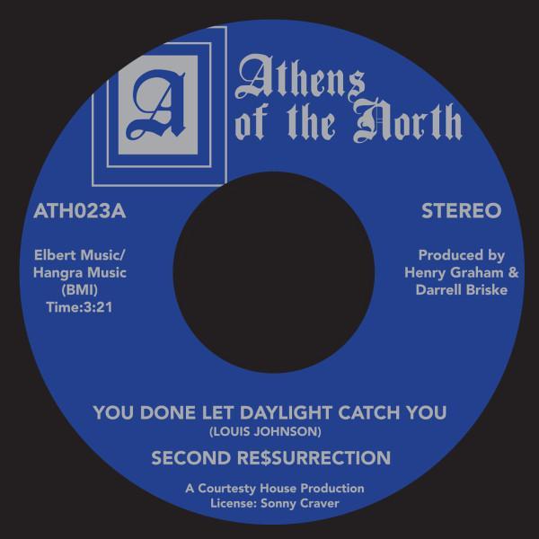 Second Ressurrection - You Done Let Daylight Catch You / Smoke In The Disco