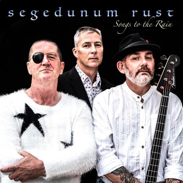 Segedunum Rust - Songs to the Rain