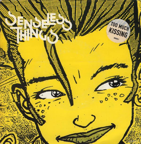 Senseless Things - Too Much Kissing