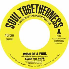 Seven (28) - Wish Of A Fool / I Know