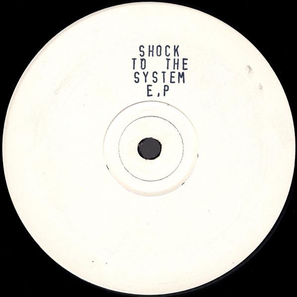 Shock To The System (2) - Shock To The System E.P