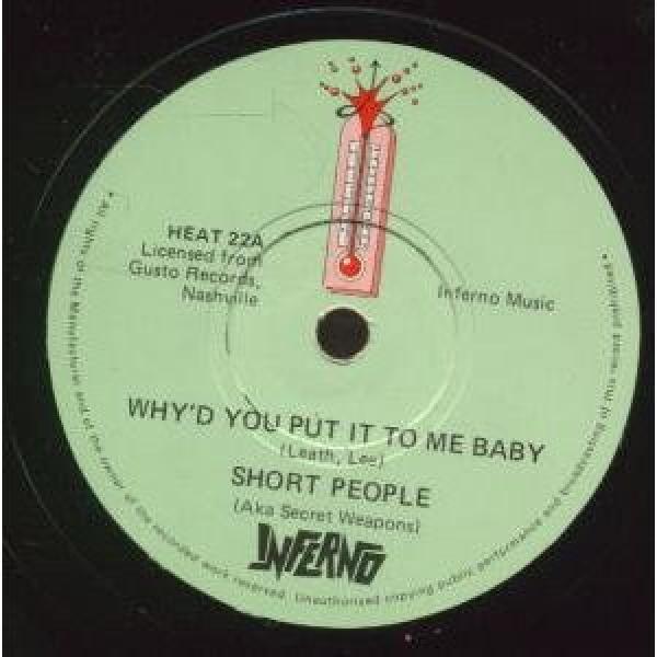 Short People - Why'd You Put It To Me Baby / Tall People