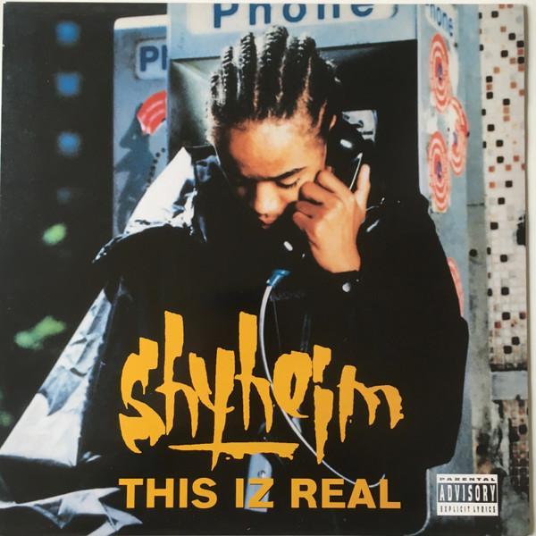 Shyheim - This Iz Real