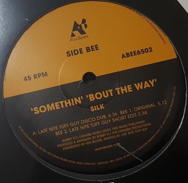 Silk (6) - Somethin' 'Bout The Way