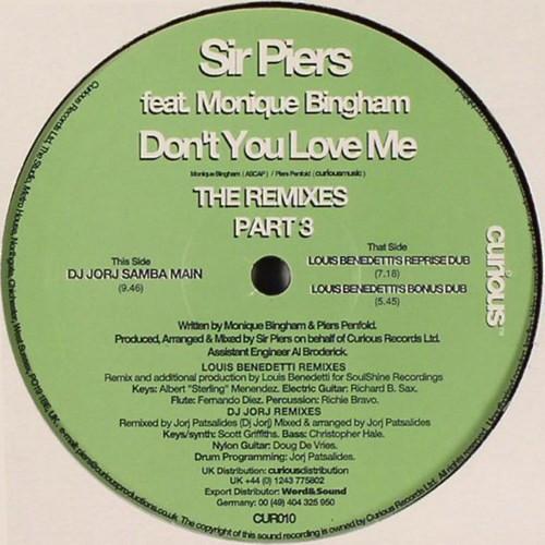 Sir Piers, Monique Bingham - Don't You Love Me (The Remixes Part 3)