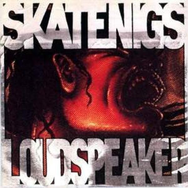 Skatenigs - Loudspeaker