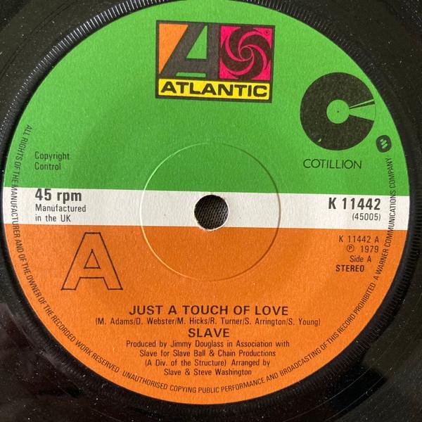 Slave - Just A Touch Of Love