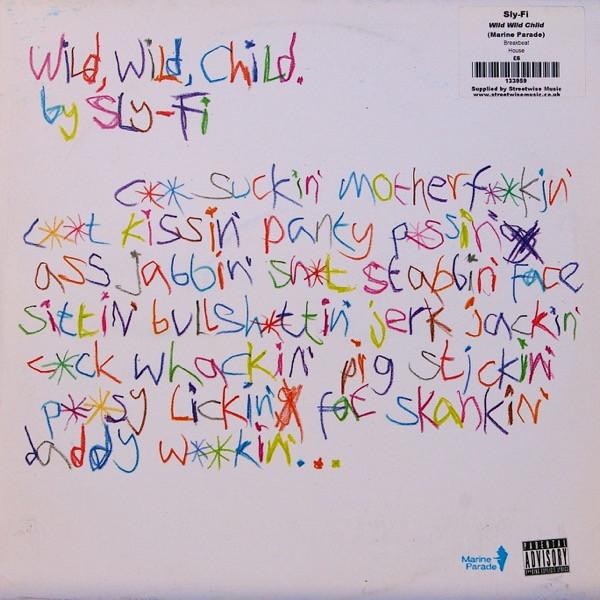 Sly Fidelity - Wild, Wild, Child
