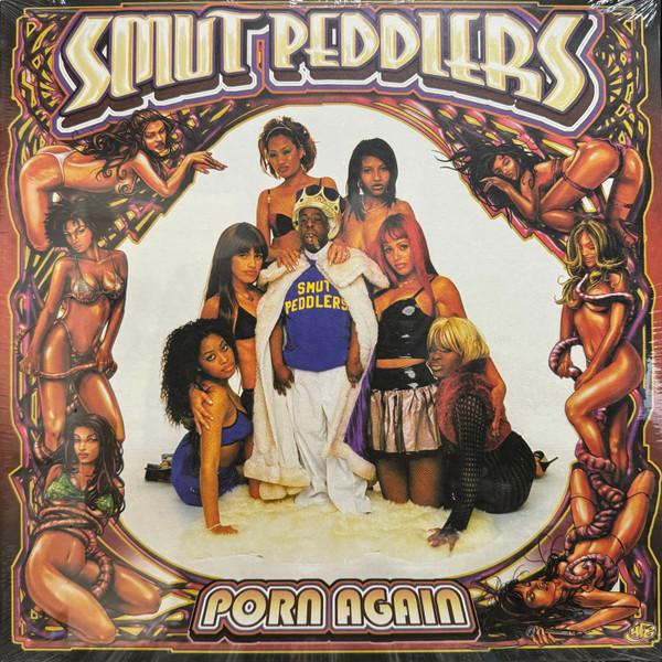 Smut Peddlers - Porn Again