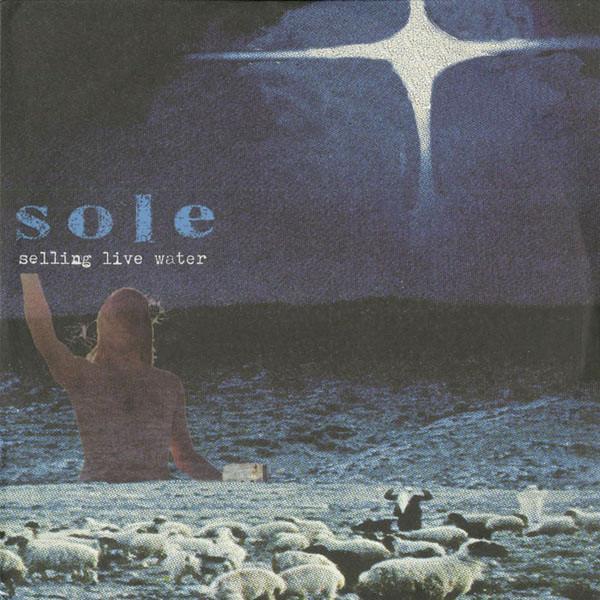 Sole - Selling Live Water