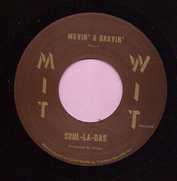 Soul-La-Das - Movin' & Groovin' Part 1 / Part 2