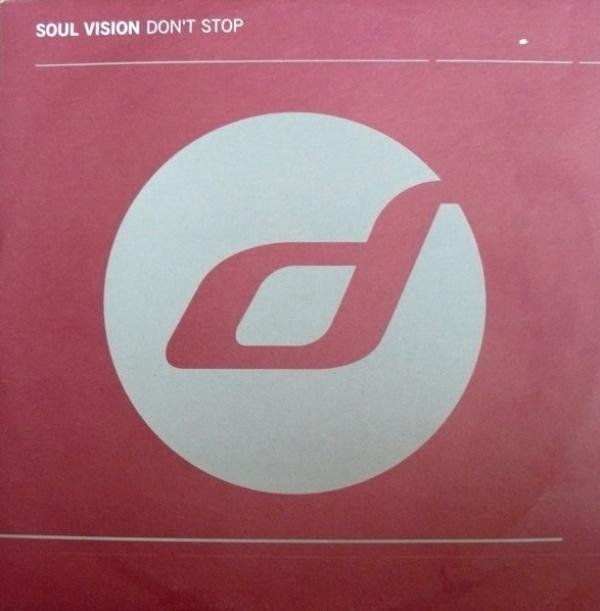 Soul Vision - Don't Stop