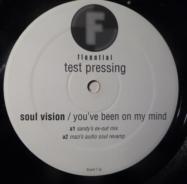 Soul Vision - You've Been On My Mind