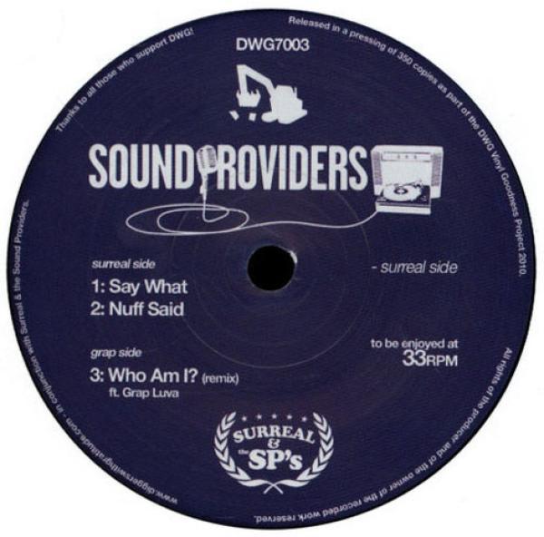 Sound Providers - Say What / Nuff Said / Who Am I? (Remix)