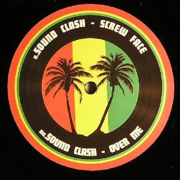 Soundclash (3) - Screw Face / Over Me