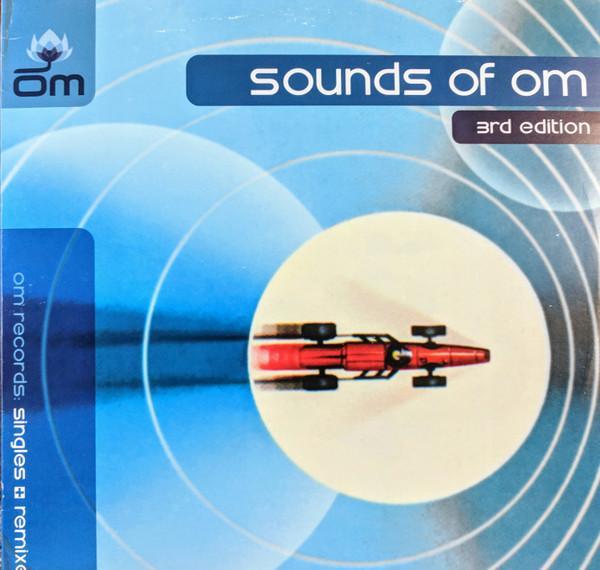  - Sounds Of OM - 3rd Edition