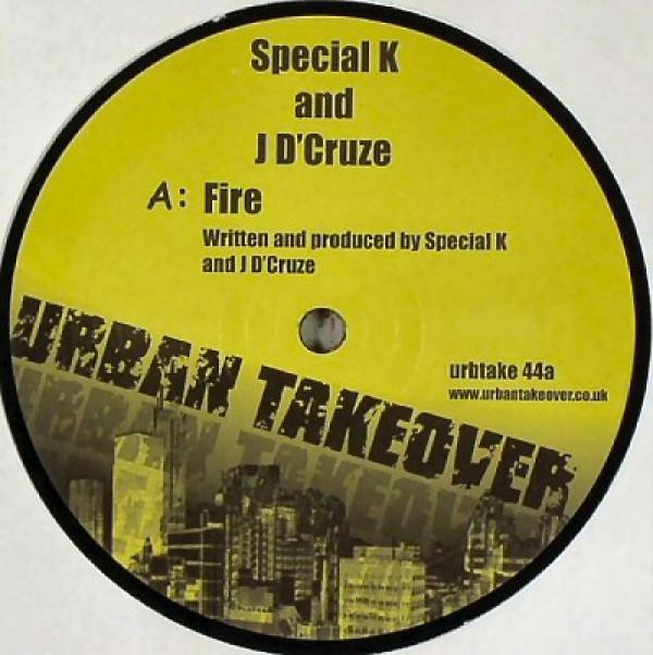 Special K & D'Cruze - Fire / Growler