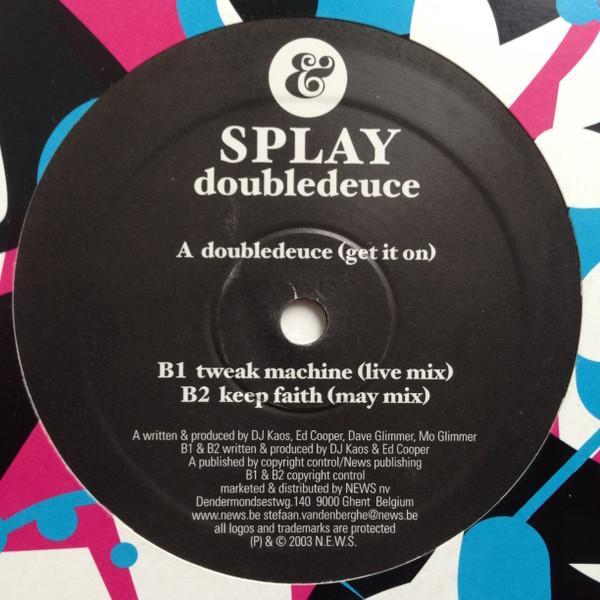 Splay - Doubledeuce