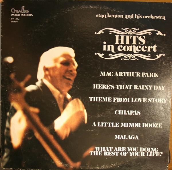 Stan Kenton And His Orchestra - Hits In Concert
