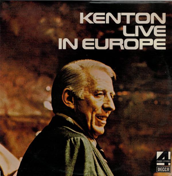 Stan Kenton - Live In Europe
