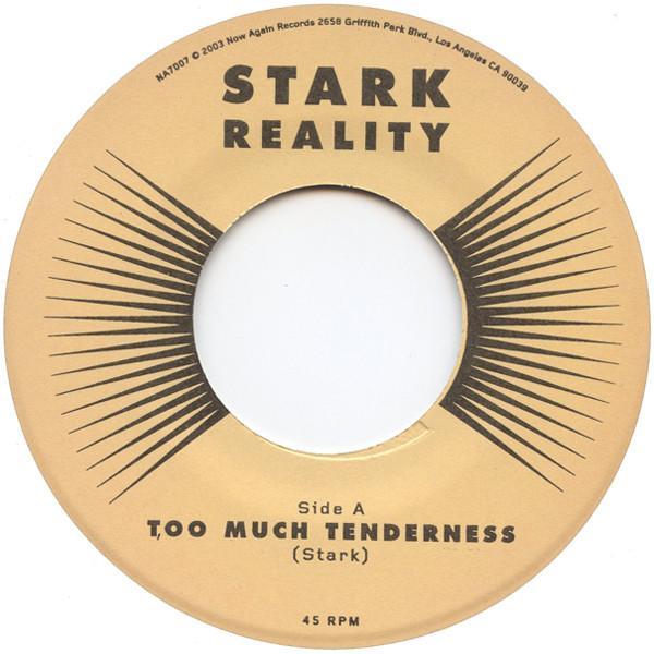 Stark Reality - Too Much Tenderness / Red Yellow Moonbeams Pt.2