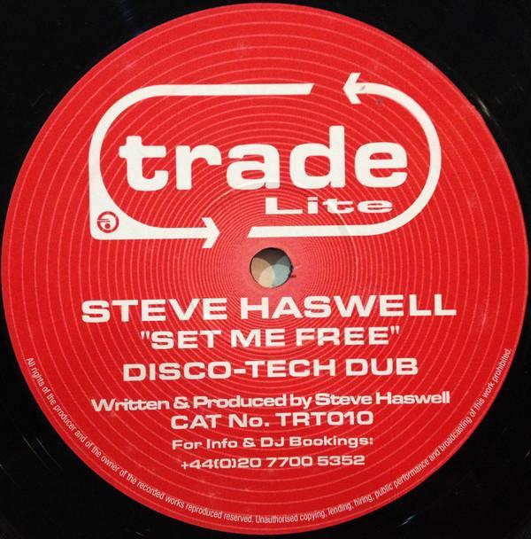 Steve Haswell - Set Me Free