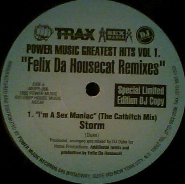 Storm Bryant, The Music Choir, Freedom - I'm A Sex Maniac / Get Down To Love / Love Don't Come Easy (Felix Da Housecat Remixes)
