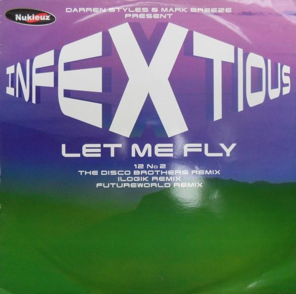 Styles & Breeze, Infextious - Let Me Fly