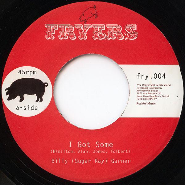 Sugar Billy Garner, Buddy Conner - I Got Some / Half Way Loving