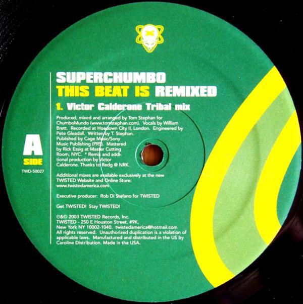 Superchumbo - This Beat Is (Remixed)