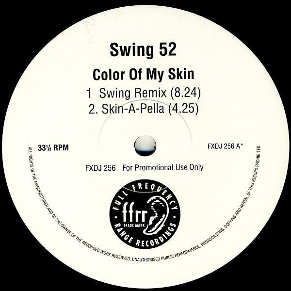 Swing 52 - Color Of My Skin