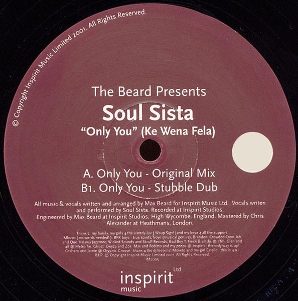 The Beard, Soul Sista - Only You (Ke Wena Fela)