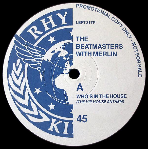 The Beatmasters, Merlin - Who's In The House