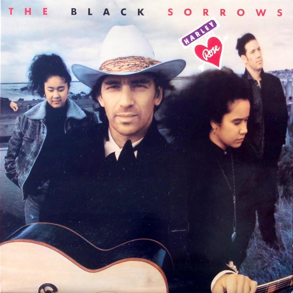 The Black Sorrows - Harley And Rose