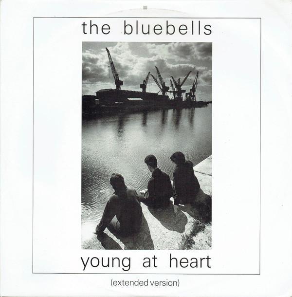 The Bluebells - Young At Heart (Extended Version)