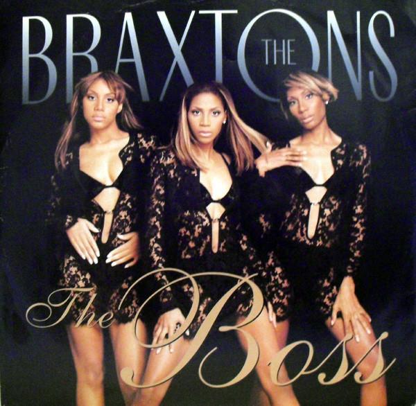 The Braxtons - The Boss