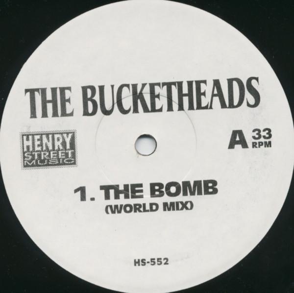 The Bucketheads, Liquid Dope - The Bomb (World Mix) / Navigate / Dope Show