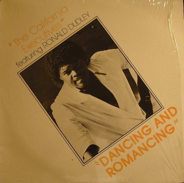 The California Executives, Ronald Dudley - Dancing And Romancing